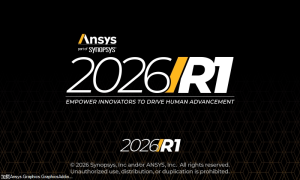 最新发布！！！ANSYS 2026 R1套件(包含Electronics、Lumerical、Zemax、Fluent等)-东办绿软