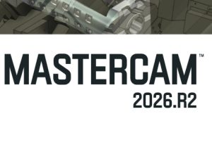 Mastercam 2026.R2-东办绿软